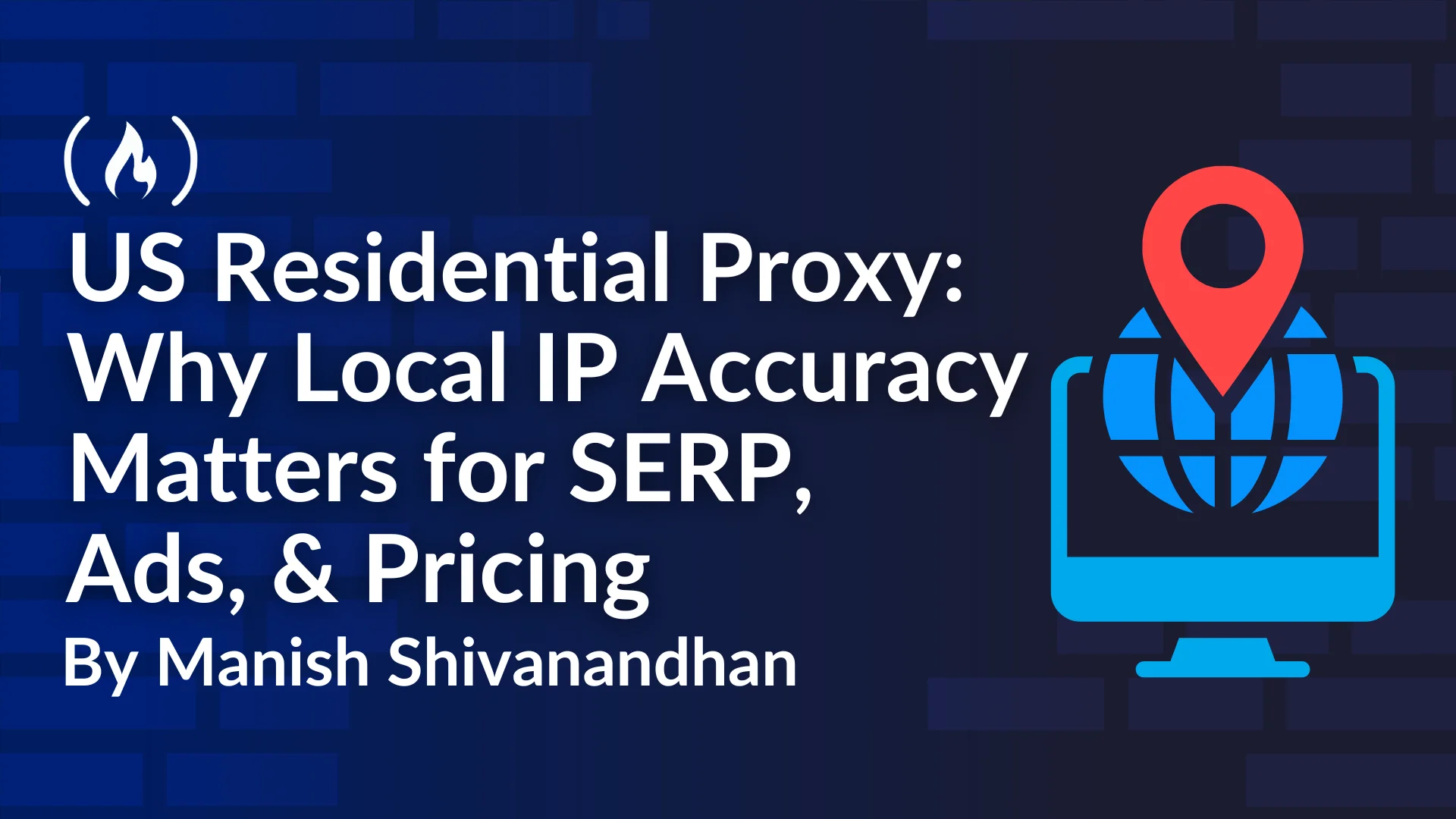 United States Residential Proxies: How Local IP Accuracy Impacts Search Results, Ad Targeting, and Dynamic Pricing