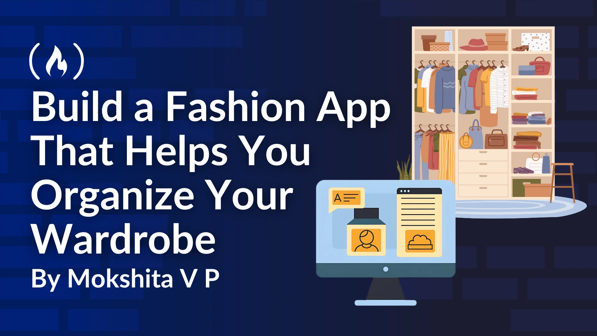 How to Build a Smart Wardrobe App: A Developer's Guide to Fashion Tech
